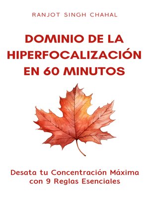 cover image of Dominio de la Hiperfocalización en 60 Minutos